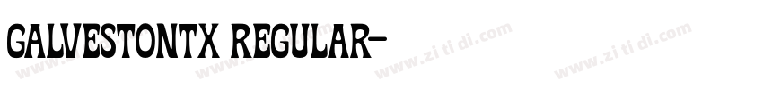 GalvestonTX Regular字体转换